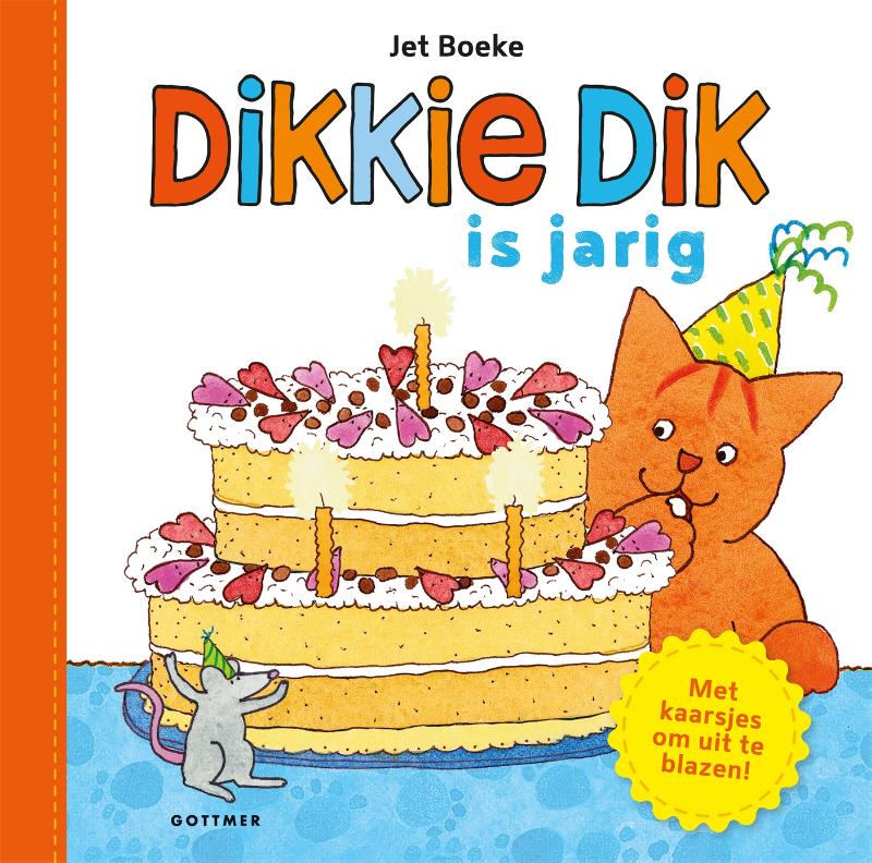 KartonBoek - Dikkie Dik is Jarig - Met kaarjes om uit te blazen - Jet Boeke - BezigeBijtjes