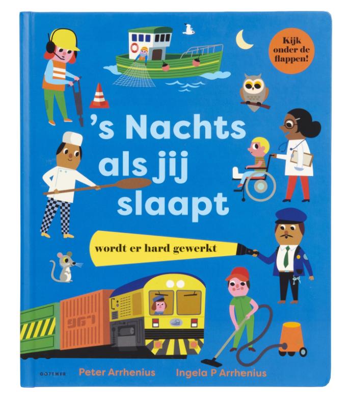 KartonBoek - ‘s Nachts, als jij slaapt - Wordt er hard gewerkt - Peter Arrhenius - BezigeBijtjes