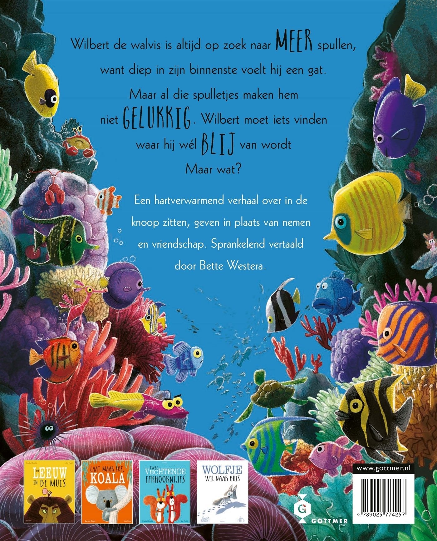 Prentenboek - De Walvis wilde meer - Rachel Bright - BezigeBijtjes