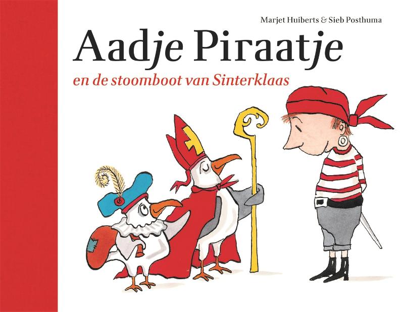 Prentenboek Hardcover - Aadje Piraatje en de stoomboot van Sinterklaas - Marjet Huiberts - BezigeBijtjes