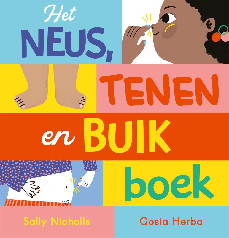 Prentenboek Hardcover - Het neus-, tenen en buikboek - Sally Nicholls - BezigeBijtjes