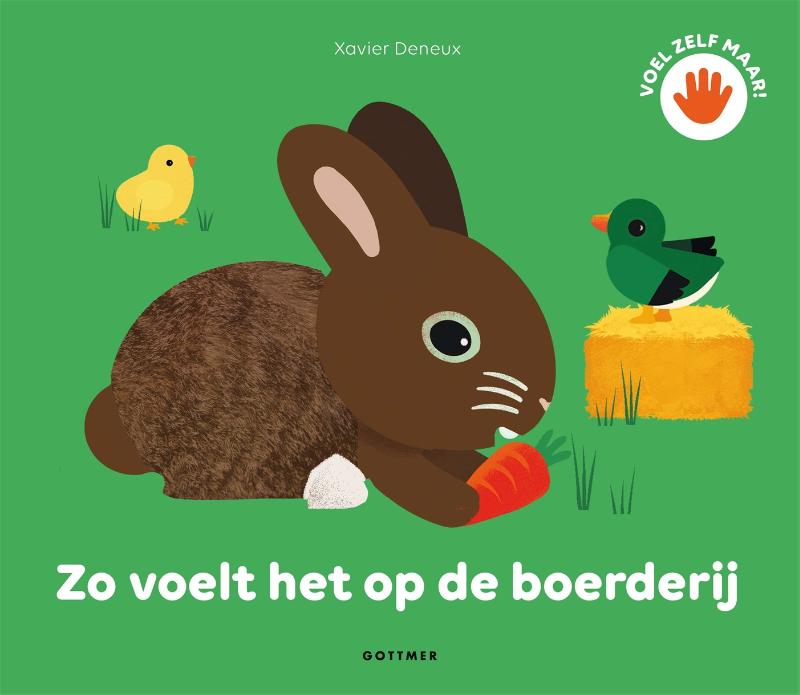 KartonBoek - Zo voelt het op de Boerderij - Xavier Deneux - BezigeBijtjes