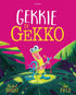 Prentenboek - Gekkie de Gekko - Rachel Bright - BezigeBijtjes