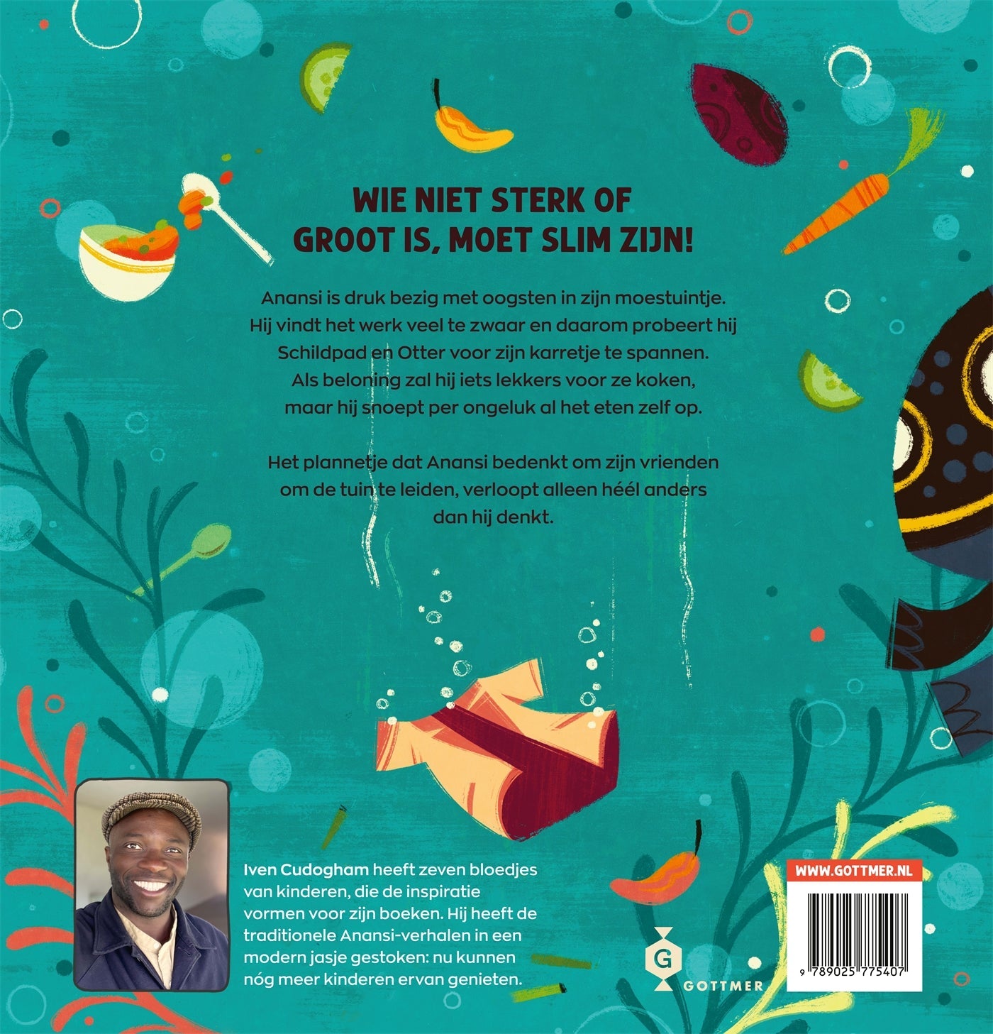 Prentenboek Hardcover- Anansi de spin - Een Koekje van Eigen Deeg - Iven Cudogham - BezigeBijtjes