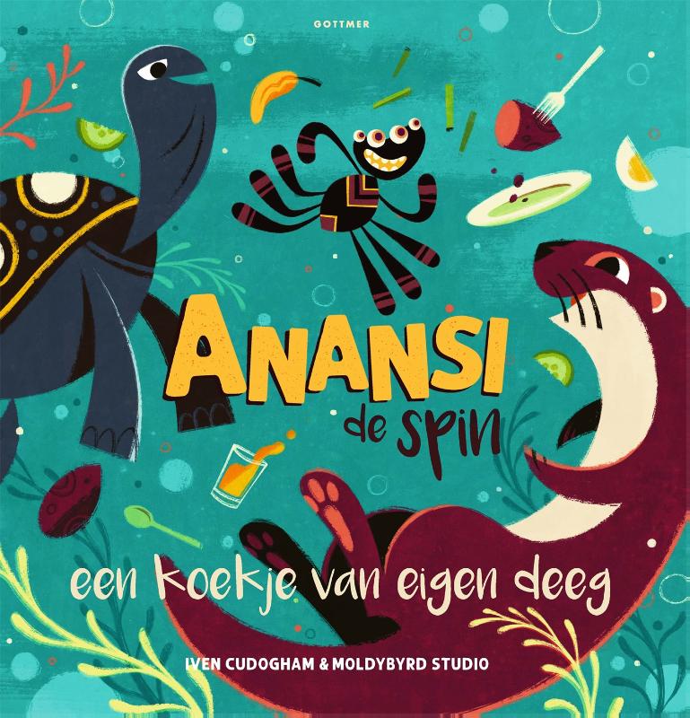 Prentenboek Hardcover- Anansi de spin - Een Koekje van Eigen Deeg - Iven Cudogham - BezigeBijtjes