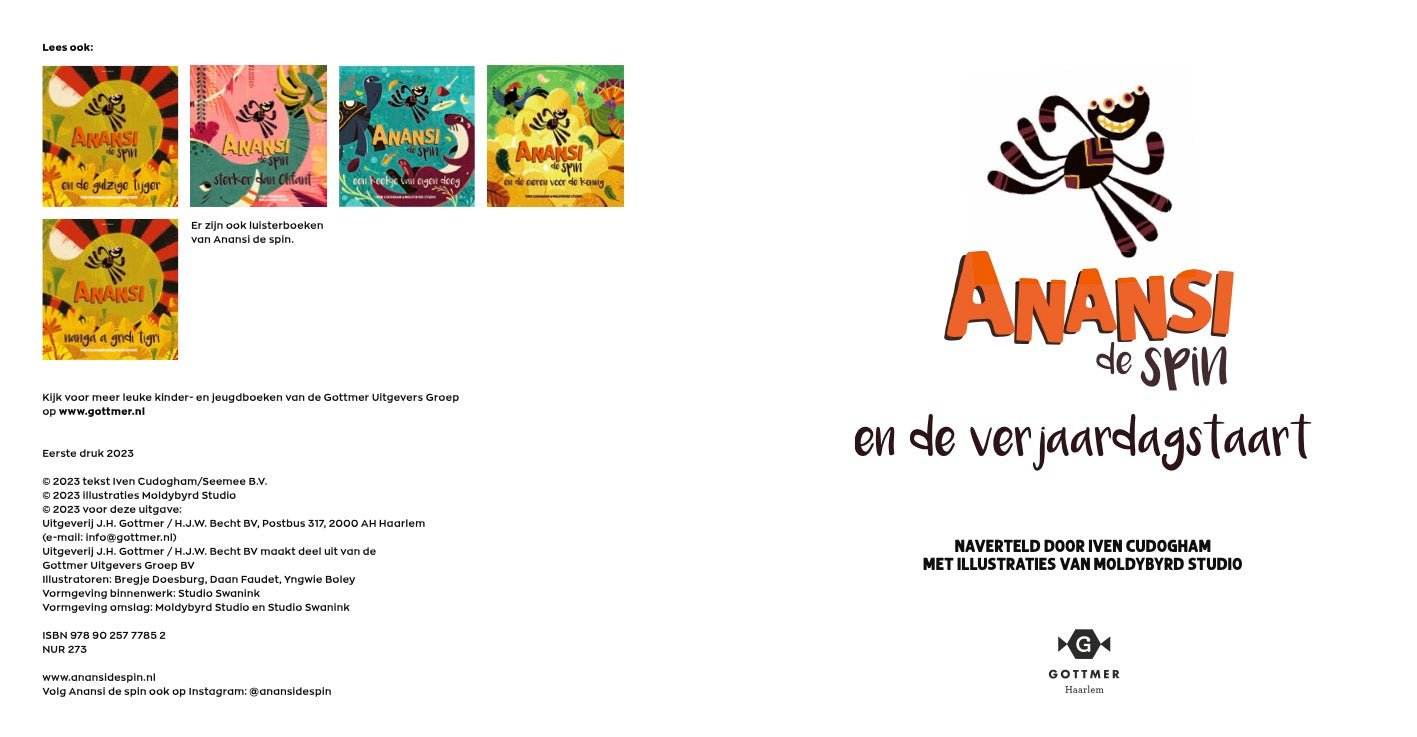Prentenboek Hardcover- Anansi de spin en de verjaardagstaart - Iven Cudogham - BezigeBijtjes