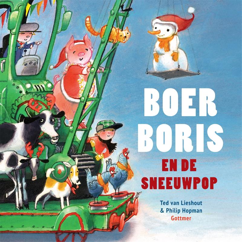 Prentenboek Hardcover - Boer Boris en de Sneeuwpop - Ted van Lieshout - BezigeBijtjes