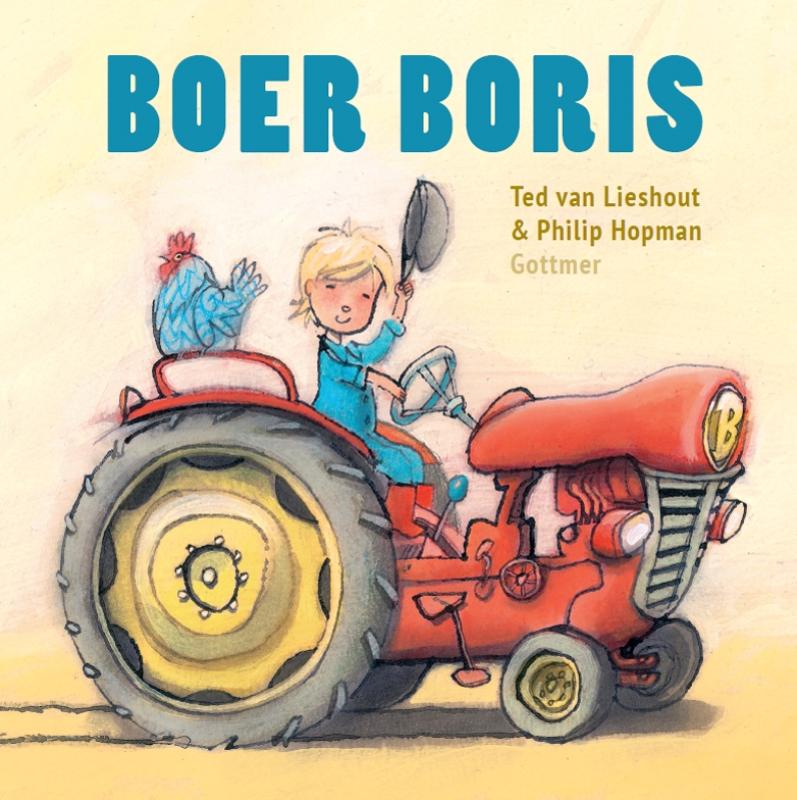 Prentenboek Hardcover- Boer Boris - Ted van Lieshout - BezigeBijtjes