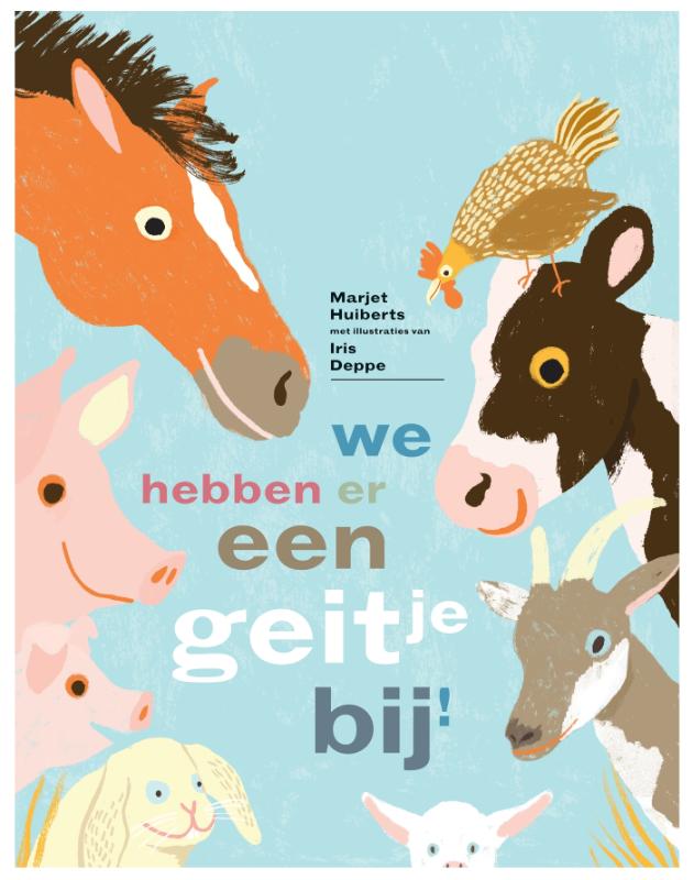 Prentenboek - Hardcover - We hebben er een Geitje bij - Marjet Huiberts - BezigeBijtjes